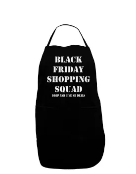Black Friday Shopping Squad - Drop and Give Me Deals Dark Adult Apron
